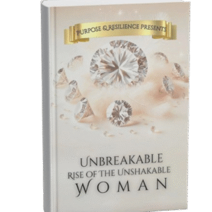 Unbreakable Rise of the Unshakeable Woman - Ebook