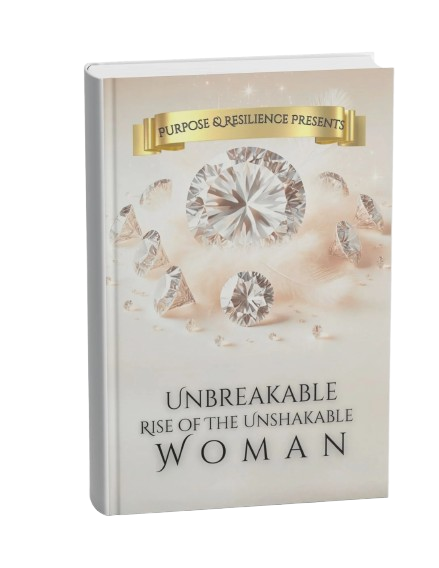 Unbreakable Rise of the Unshakeable Woman - PaperBack