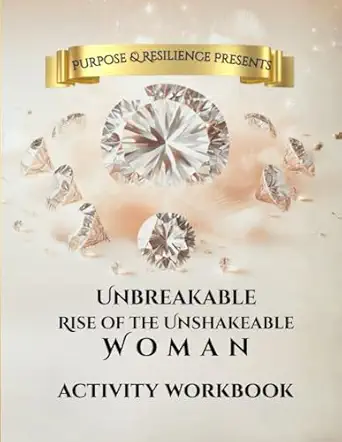 Unbreakable Rise of the Unshakeable Woman: Activity Workbook (PaperBack)
